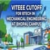 VITEEE Cutoff for BTech in Mechanical Engineering at Bhopal Campus